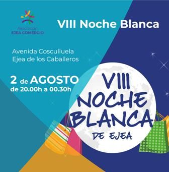 Noche blanca, comercio, servicios, fiesta, ejea de los caballeros